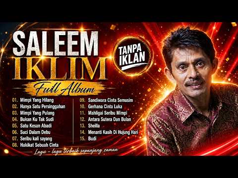 Best Of Saleem Iklim - Full Album Saleem Iklim - Slow Rock Malaysia Top On Spotify Tiktok