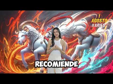 Aries hoy – Jueves 1 de Agosto del 2024