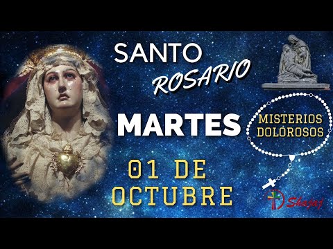 SANTO ROSARIO DE HOY MARTES 01 DE SEPTIEMBRE