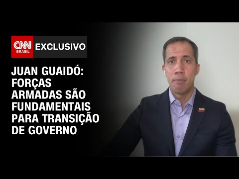 Juan Guaidó: Forças Armadas são fundamentais para transição de governo | CNN ARENA