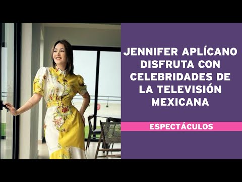 Jennifer Aplícano disfruta con celebridades de la televisión mexicana