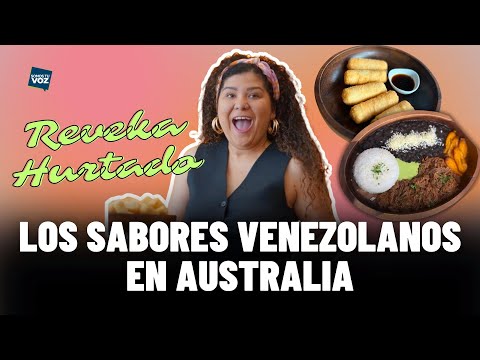 Reveka Hurtado: Sabores venezolanos conquistan Australia con Papelón Melbourne