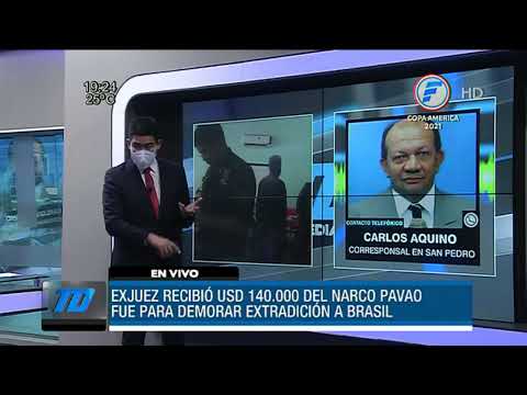 Exjuez confiesa que recibió US$ 140.000 del narco Jarvis Chimenes Pavão