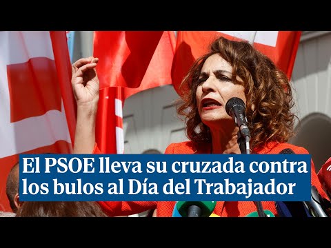 El PSOE lleva su cruzada para desenmascarar los bulos a la manifestación del Día del Trabajador