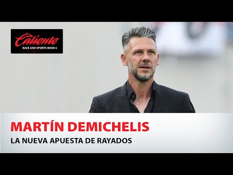 Martín Demichelis: La nueva apuesta de Rayados