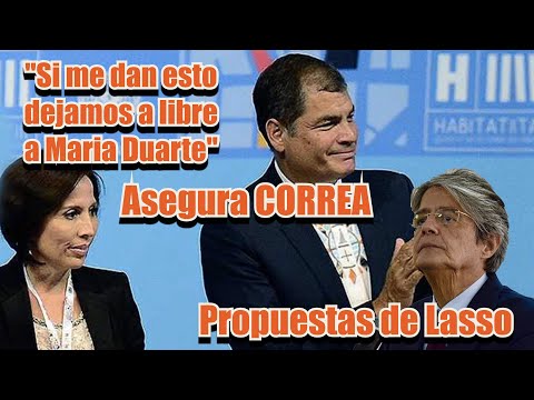 Chantaje a Rafael Correa: Si me das esto dejo libre a la Duarte