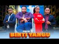 BINTI YANGU Full episode [ 45 ] #love