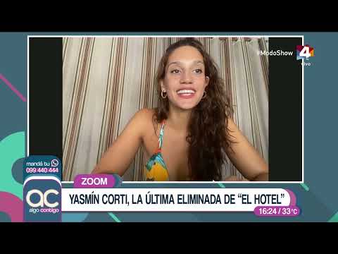Algo Contigo - Hablamos con Yasmín Corti: La última eliminada de El Hotel de los Famosos