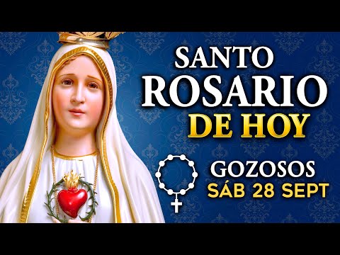 ROSARIO de HOY sábado 28 de septiembre 2024 | Misterios Gozosos del Santo Rosario