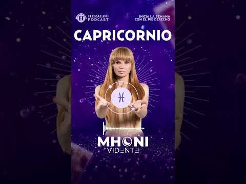 Capricornio del 23 al 29 de septiembre | Horóscopos con Mhoni Vidente