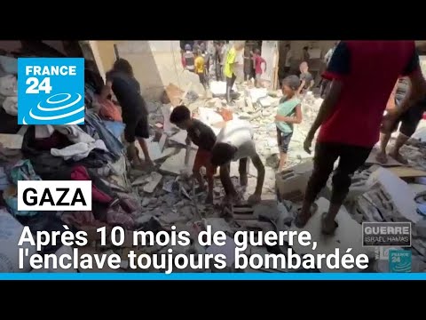 Après dix mois de guerre, les bombardements israéliens se poursuivent sur la bande de Gaza