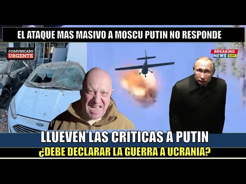 Atacan a Moscu con drones ¿Por que Putin no declara la guerra a Ucrania?