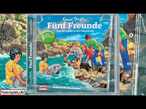 Fünf Freunde - Folge 112:...und der Delfin in der Felsenbucht