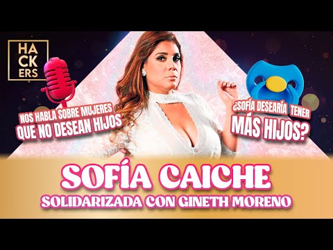 Sofía Caiche se solidariza con Gineth Moreno, confiesa que fue una mamá ausente | LHDF | Ecuavisa