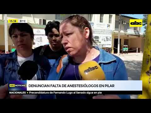 Denuncian falta de anestesiólogos en Pilar