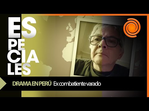 Varado y abandonado: el drama de un excombatiente de Malvinas en Perú