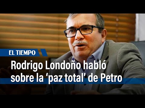 Rodrigo Londoño del partido Comunes habló sobre la ‘paz total’ de Petro | El Tiempo