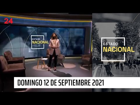 Estado Nacional Prime - Domingo 12 de septiembre | 24 Horas TVN Chile