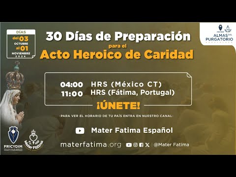 Día 4 - Preparación para el Acto Heroico de Caridad por las almas del purgatorio