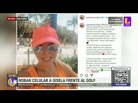 Roban celular a Gisela Valcárcel frente al Golf en San Isidro