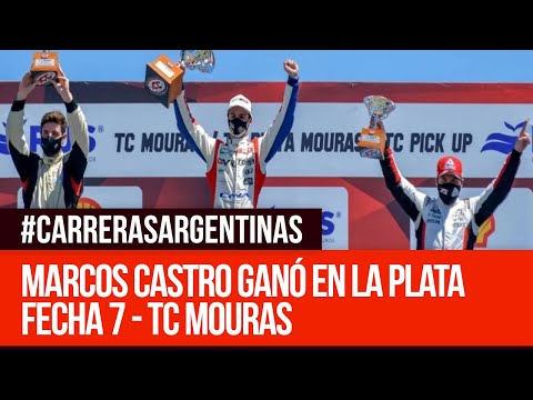 Fecha 7 - TC Mouras - Marcos Castro ganó en La Plata