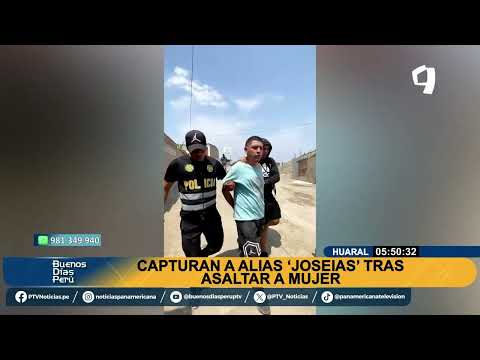 Huaral: Cayó alias ‘Joseias’ integrante de la banda ‘los Raquetas de Tupac’