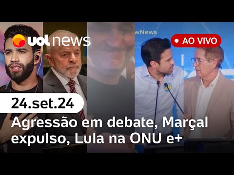 Debate Flow tem Marçal expulso e agressão; Lula na ONU, caso Gusttavo Lima e+ | UOL News ao vivo