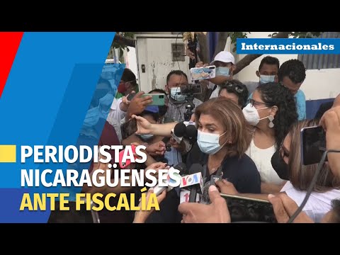 Acuden periodistas nicaragüenses ante Fiscalía por caso de lavado de dinero
