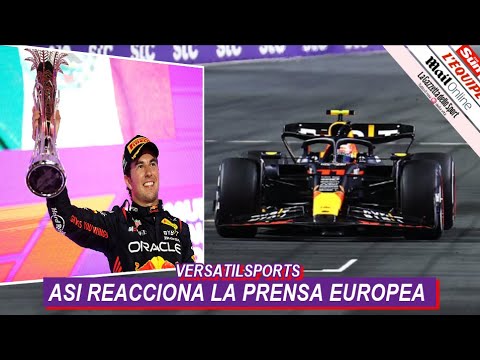 ASI REACCIONA PRENSA EUROPEA a VICTORIA de CHECO PEREZ GRAN PREMIO FORMULA 1 ARABIA SAUDITA