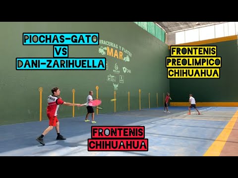 Frontenis PreolÍmpico - Piochas y Gato VS Dani y Zariguella - Torneo Pelota Preolímpica Chihuahua