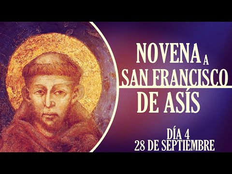 Novena a San Francisco de Asís, día 4