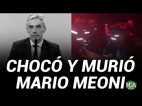 MURIÓ el MINISTRO de TRANSPORTE de la NACIÓN, Mario Meoni, tras CHOCAR con su AUTO en la RUTA 7
