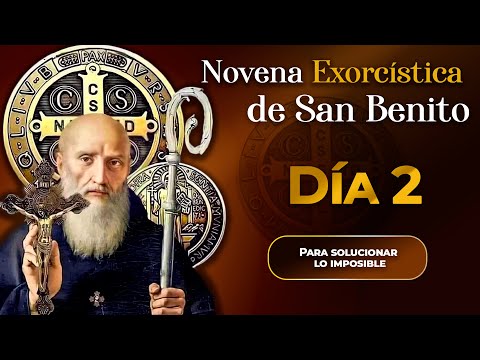 Novena Exorcística de San Benito -  DÍA 2 ? #novena #sanbenito