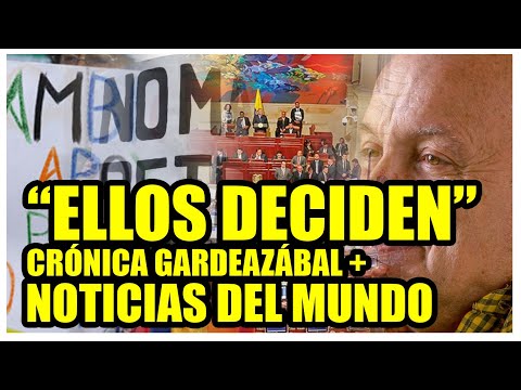 ELLOS DECIDEN Crónica Gardeazábal + #noticias del #mundo