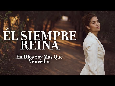 Él Siempre Reina  Saraí Rivera (Videoletra) En Dios Soy Vencedor