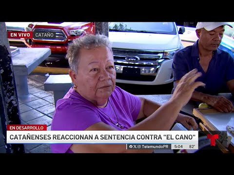 Catañenses reaccionan a sentencia de El Cano
