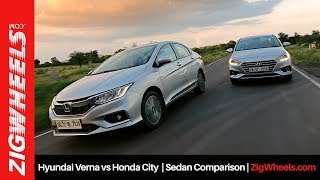Honda City vs Hyundai Verna | Sedan Comparison | ZigWheels.com