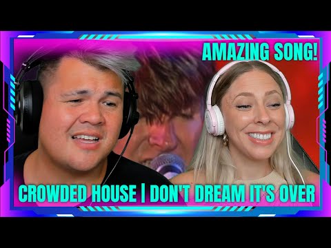 Americans Reaction to Crowded House - Don't Dream It's Over Live | THE WOLF HUNTERZ Jon and Dolly