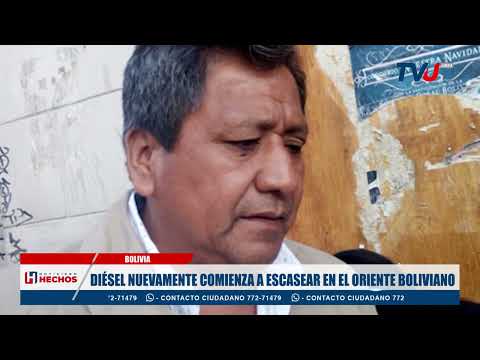 DIÉSEL NUEVAMENTE COMIENZA A ESCASEAR EN EL ORIENTE BOLIVIANO