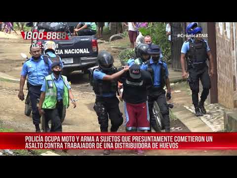 Capturan a delincuentes que asaltaron a distribuidor de huevos en Managua – Nicaragua