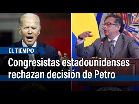 Congreso de EE. UU. y el Departamento de Estado rechazan declaraciones de Petro | El Tiempo