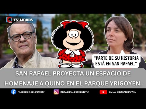 SAN RAFAEL PROYECTA UN ESPACIO DE HOMENAJE A QUINO EN EL PARQUE YRIGOYEN