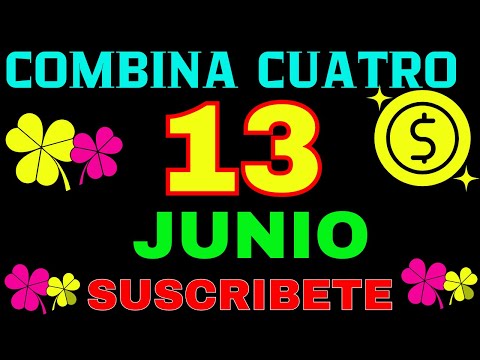 EL COMBINA CUATRO MILLONARIO DE LUZ MARÍA  NÚMEROS DE  HOY 13 DE JUNIO  2024