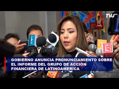 Gobierno anuncia pronunciamiento sobre el informe del Grupo de Acción Financiera de Latinoamérica