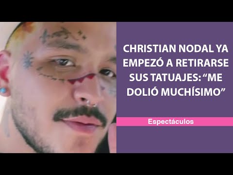 Christian Nodal ya empezó a retirarse sus tatuajes: “Me dolió muchísimo”