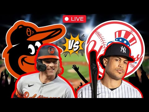 ORIOLES de BALTIMORE vs YANKEES de NUEVA YORK - MLB EN VIVO/LIVE - PLAY BY PLAY - Junio 18, 2024