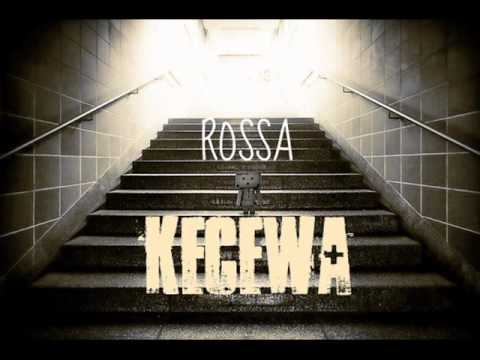 Rossa - Kecewa