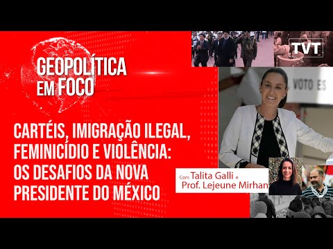 Cartéis, imigração ilegal, feminicídio e violência: os desafios da nova presidente do México