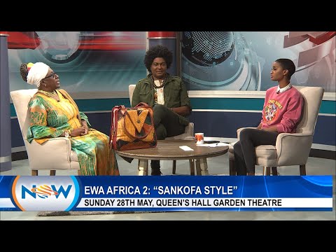 Ewa Afrika 2: Sankofa Style