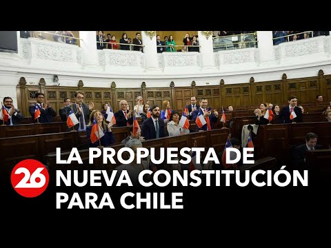CHILE | Ya está lista la propuesta de la nueva Constitución